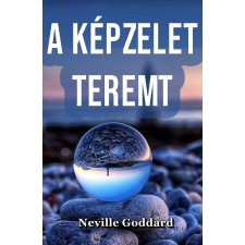 A képzelet teremt vallás