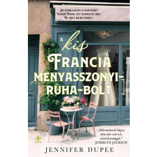 A kis francia menyasszonyiruha-bolt regény