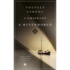 A kivándorló I. és II. kötet szépirodalom