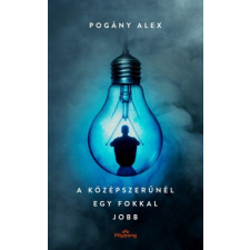  A középszerűnél egy fokkal jobb irodalom