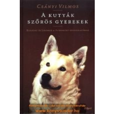 A KUTYÁK SZŐRÖS GYEREKEK irodalom