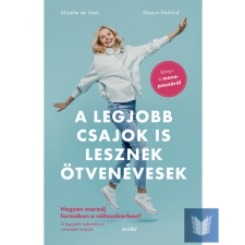 A legjobb csajok is lesznek ötvenévesek életmód, egészség