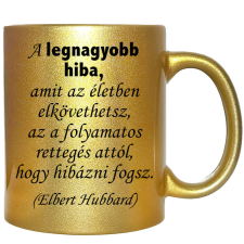 A legnagyobb hiba, amit elkövethetsz... – Bögre, változtatható felirattal, exkluzív színekben bögrék, csészék