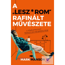 A Lesz'Rom Rafinált Művészete életmód, egészség