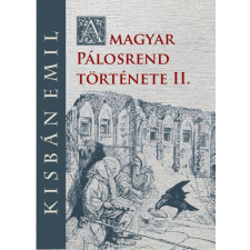 A magyar Pálosrend története II. vallás