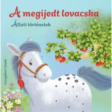  A megijedt lovacska - Állati történetek gyermek- és ifjúsági könyv