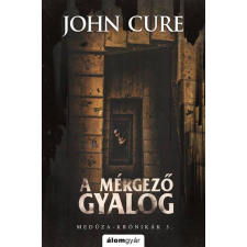 A mérgező gyalog - Medúza-krónikák 3. regény