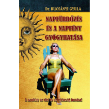 A napfürdőzés és a napfény gyógyhatása életmód, egészség