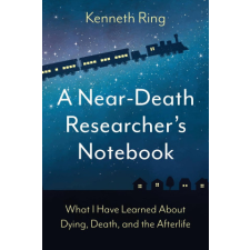  A Near-Death Researcher's Notebook idegen nyelvű könyv