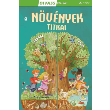 A növények titkai - Olvass velünk! 2. szint gyermek- és ifjúsági könyv