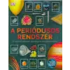  A periódusos rendszer - A kémiai elemek látványos enciklopédiája