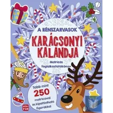  A rénszarvasok karácsonyi kalandja - Matricás foglalkoztatókönyv gyermek- és ifjúsági könyv
