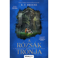 A rózsák trónja - A Démonkirály átka 2. regény