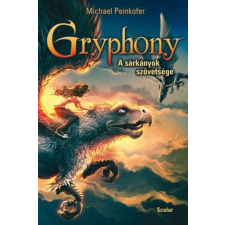  A sárkányok szövetsége - Gryphony 2. regény