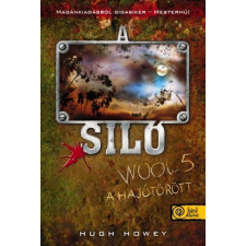  A Siló - Wool 5. - A hajótörött regény