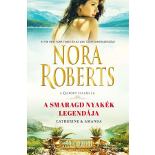 A smaragd nyakék legendája - A Calhoun család 1-2. regény