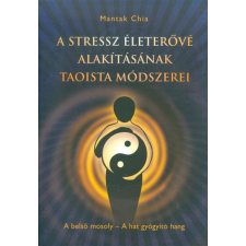 A stressz életerővé alakításának... ezoterika