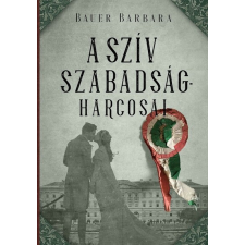 A szív szabadságharcosai regény