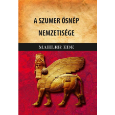  A Szumer ősnép nemzetisége történelem