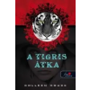  A TIGRIS ÁTKA - KÖTÖTT