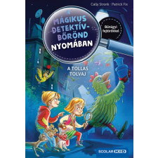  A tollas tolvaj - A mágikus detektívbőrönd nyomában 3. gyermek- és ifjúsági könyv