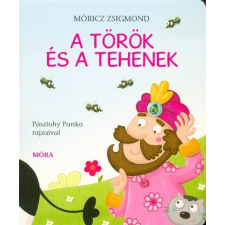  A török és a tehenek /Lapozó (3. kiadás) gyermek- és ifjúsági könyv