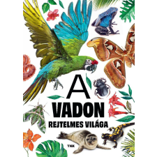 A vadon rejtelmes világa gyermek- és ifjúsági könyv