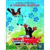  A vakond autója