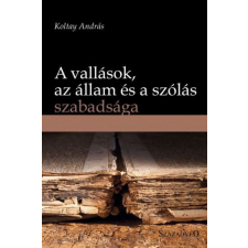 A vallások, az állam és a szólás szabadsága társadalom- és humántudomány