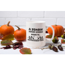  A zombik agyat esznek bögre egyedi ajándék