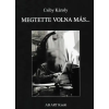Ab Art Kiadó Megtette volna más