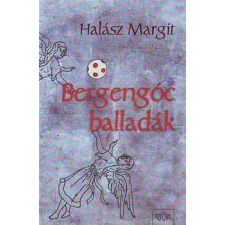 Ab Ovo Bergengóc balladák regény