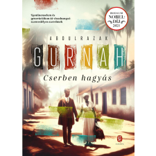 Abdulrazak Gurnah - Cserben hagyás egyéb könyv