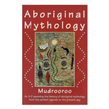  ABORIGINAL MYTHOLOGY idegen nyelvű könyv