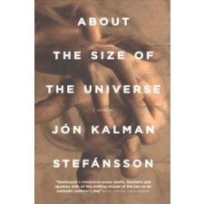 About the Size of the Universe – Jon Kalman Stefansson idegen nyelvű könyv