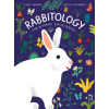 Abrams &amp; Chronicle Books Rabbitology – Camilla Pintonato (Pevná)