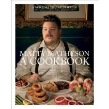 Abrams Matty Matheson: A Cookbook | Matty Matheson egyéb könyv