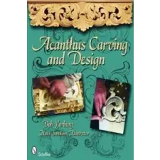  Acanthus Carving – Bob Yorburg idegen nyelvű könyv
