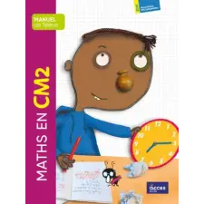 Acces MATHS EN CM2 - MANUEL DE L'ÉLÈVE | DUPREY,DUPREY idegen nyelvű könyv