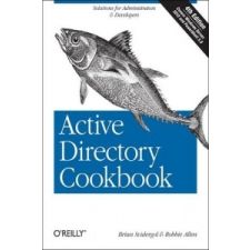  Active Directory Cookbook – Brian Svidergol,Robbie Allen idegen nyelvű könyv