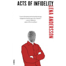  Acts of Infidelity – Lena Andersson,Saskia Vogel idegen nyelvű könyv