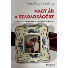 Ad Librum Kft. Nagy ár a szabadságért egyéb könyv