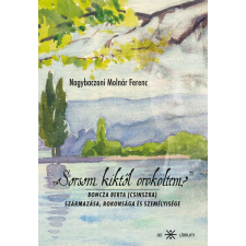 Ad Librum „Sorsom kiktől örököltem?” egyéb e-könyv