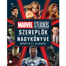 Adam Bray, Kelly Knox - Marvel Studios – Szereplők nagykönyve - bővített kiadás egyéb könyv