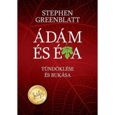  Ádám és Éva tündöklése és bukása történelem