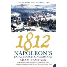 Adam Zamoyski - 1812 – Adam Zamoyski idegen nyelvű könyv