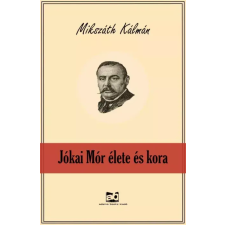 Adamo Books Jókai ​Mór élete és kora egyéb e-könyv