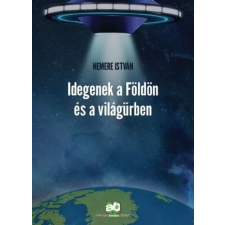 Adamo Books Kft. Idegenek a Földön és a világűrben regény