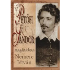 Adamo Books Petõfi Sándor magánélete egyéb e-könyv
