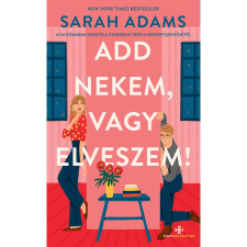 Add nekem, vagy elveszem! irodalom